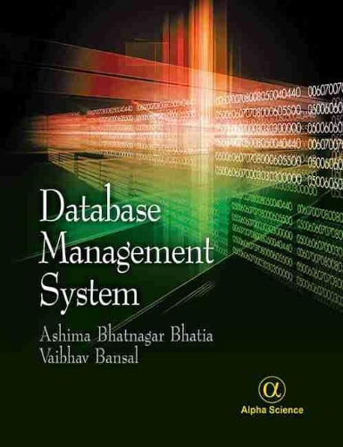 [object Object] «Database Management System», авторів Ашіма Бхатнагар Бхатія, Вайбхав Бансал - фото №1