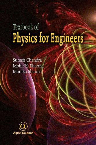 [object Object] «Textbook of Physics for Engineers, Volume I», авторов Мохит К. Шарма, Моника Шарма, Суреш Чандра - фото №1