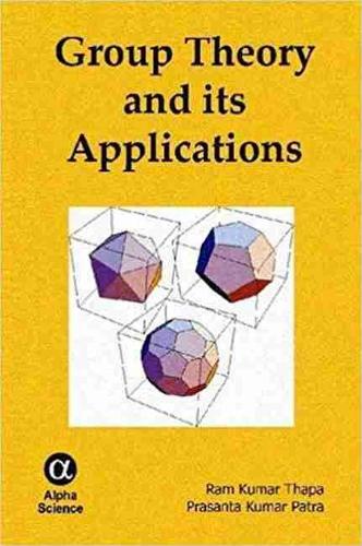 [object Object] «Group Theory and its Applications», авторов Прасанта Кумар Патра, Рам Кумар Тхапа - фото №1