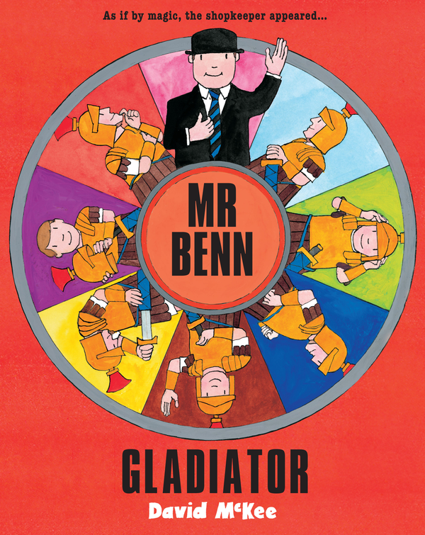 Паперова книга «Mr Benn - Gladiator», автор Девід Маккі - фото №1