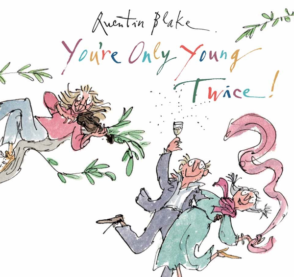 Бумажная книга «You're Only Young Twice», автор Квентин Блейк - фото №1
