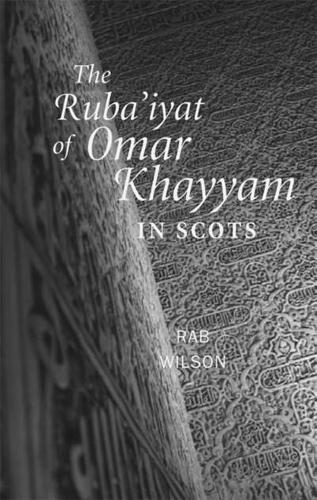 Бумажная книга «The Ruba'iyat of Omar Khayyam in Scots» - фото №1