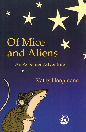 Бумажная книга «Of Mice and Aliens: An Asperger Adventure», автор Кэти Хупманн - фото №1