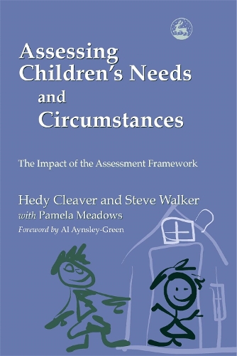 Бумажная книга «Assessing Children's Needs and Circumstances: The Impact of the Assessment Framework», авторов Хеди Кливер, Стив Уокер - фото №1