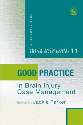 Паперова книга «Good Practice in Brain Injury Case Management», автор Джекі Паркер - фото №1