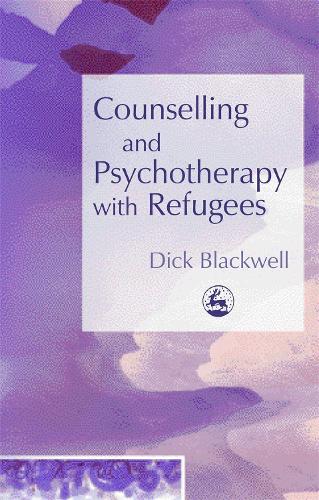 Бумажная книга «Counselling and Psychotherapy with Refugees», автор Дик Блэквелл - фото №1