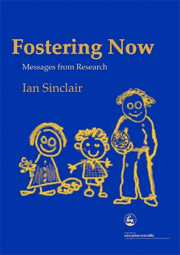Паперова книга «Fostering Now: Messages from Research», автор Ян Сінклер - фото №1