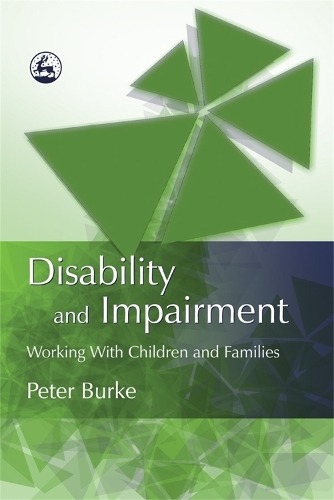 Паперова книга «Disability and Impairment: Working with Children and Families», автор Пітер Б. Берк - фото №1