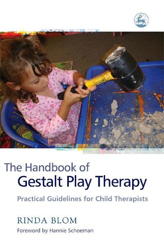 Бумажная книга «The Handbook of Gestalt Play Therapy: Practical Guidelines for Child Therapists», автор Ринда Блом - фото №1