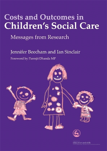 Бумажная книга «Costs and Outcomes in Children's Social Care: Messages from Research», авторов Ян Синклер, Дженнифер К. Бичем - фото №1