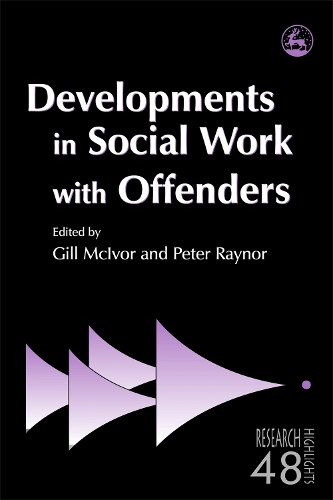 Паперова книга «Developments in Social Work with Offenders», авторів Гілл Маківор, Пітер Рейнор - фото №1