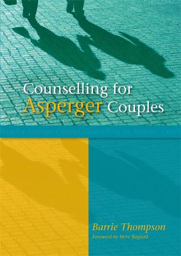 Бумажная книга «Counselling for Asperger Couples», автор Барри Томпсон - фото №1