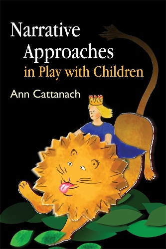 Паперова книга «Narrative Approaches in Play with Children», автор Енн Каттанах - фото №1