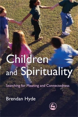 Паперова книга «Children and Spirituality: Searching for Meaning and Connectedness», автор Брендан Хайд - фото №1