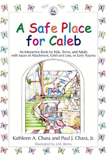 Бумажная книга «A Safe Place for Caleb: An Interactive Book for Kids, Teens and Adults with Issues of Attachment, Grief, Loss or Early Trauma», авторов Кэтлин А. Чара, Пол Дж. Чара - фото №1