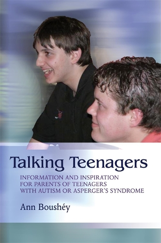 Паперова книга «Talking Teenagers: Information and Inspiration for Parents of Teenagers with Autism or Asperger's Syndrome», автор Енн Буші - фото №1