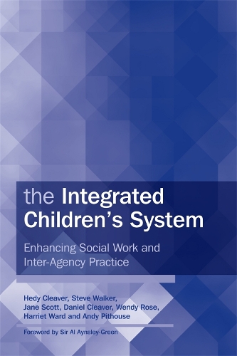 Бумажная книга «The Integrated Children's System: Enhancing Social Work and Inter-Agency Practice», авторов Эндрю Питхаус, Гарриет Уорд, Хеди Кливер, Джейн Скотт, Венди Роуз - фото №1