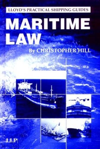 Паперова книга «Maritime Law», авторів Крістофер Гілл, Яш Кулкарні - фото №1