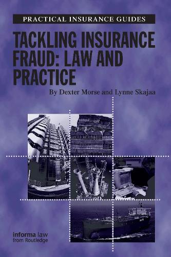Бумажная книга «Tackling Insurance Fraud: Law and Practice», авторов Декстер Морс, Линн Скаджаа - фото №1