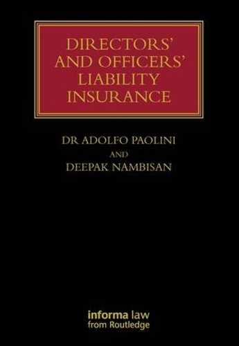 Бумажная книга «Directors' and Officers' Liability Insurance», авторов Адольфо Паолини, Дипак Намбисан - фото №1