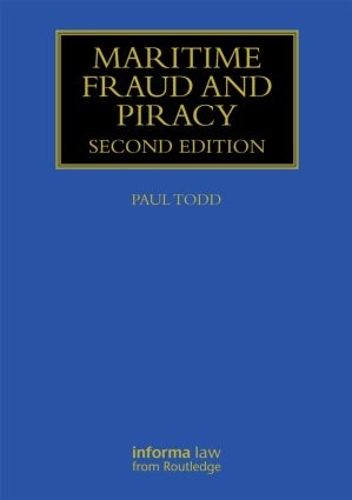 Бумажная книга «Maritime Fraud and Piracy», автор Пол Тодд - фото №1