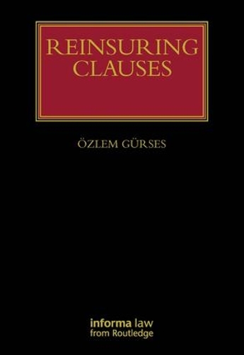 Бумажная книга «Reinsuring Clauses», автор Озлем Гюрзес - фото №1