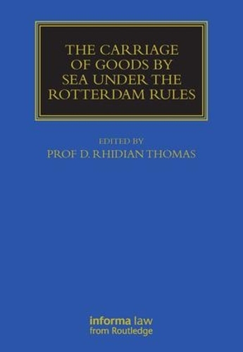 Паперова книга «The Carriage Of Goods By Sea Under The Rotterdam Rules» - фото №1