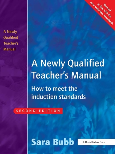 Бумажная книга «A Newly Qualified Teacher's Manual: How to Meet the Induction Standards», автор Сара Бабб - фото №1