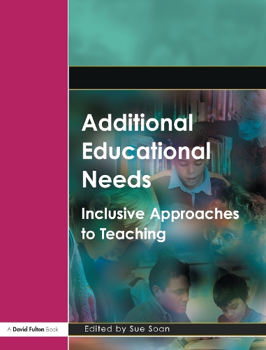 Бумажная книга «Additional Educational Needs: Inclusive Approaches to Teaching» - фото №1