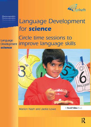 Бумажная книга «Language Development for Science: Circle Time Sessions to Improve Language Skills», авторов Джеки Лоу, Марион Нэш - фото №1