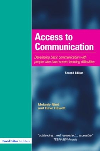 [object Object] «Access to Communication: Developing the Basics of Communication with People with Severe Learning Difficulties Through Intensive Interaction», авторов Дэйв Хьюэтт, Мелани Нинд - фото №1