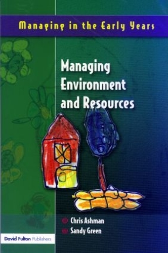 Бумажная книга «Managing Environment and Resources», авторов Крис Эшман, Сэнди Грин - фото №1