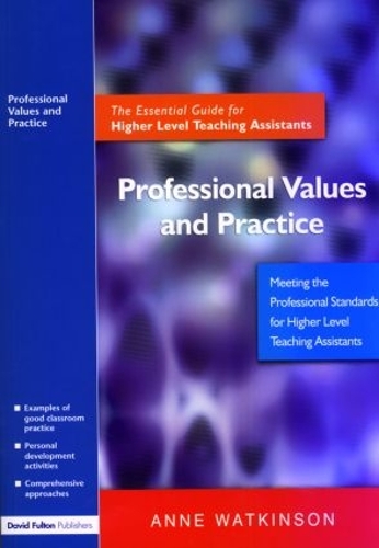 Бумажная книга «Professional Values and Practice: The Essential Guide for Higher Level Teaching Assistants», автор Энн Уоткинсон - фото №1