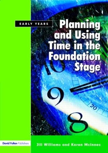 Паперова книга «Planning and Using Time in the Foundation Stage», авторів Джилл Вільямс, Карен Макіннес - фото №1