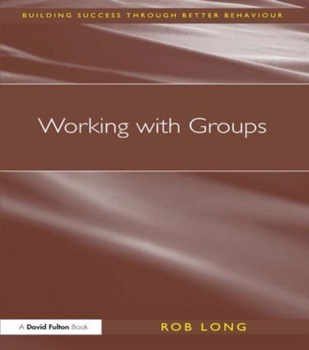 Паперова книга «Working with Groups», автор Роб Лонг - фото №1