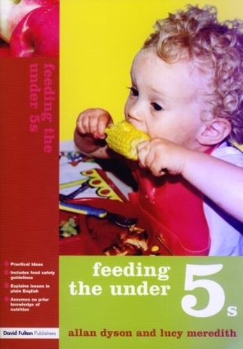 Бумажная книга «Feeding the Under 5s», авторов Аллан Дайсон, Люси Мередит - фото №1