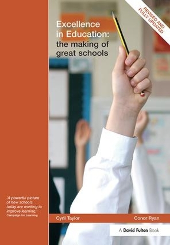 Паперова книга «Excellence in Education: The Making of Great Schools», авторів Конор Райан, Сиріл Тейлор - фото №1