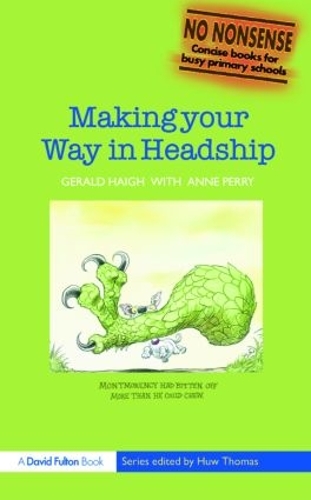 Бумажная книга «Making your Way in Headship», авторов Энн Перри, Джеральд Хей - фото №1