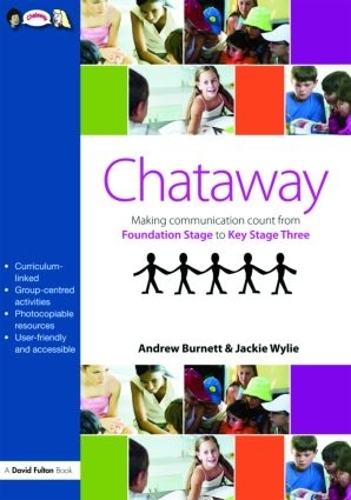 Бумажная книга «Chataway: Making Communication Count, from Foundation Stage to Key Stage Three», авторов Эндрю Бернетт, Джеки Уайли - фото №1