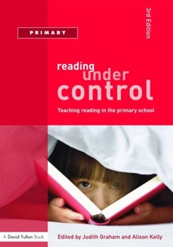 Паперова книга «Reading Under Control: Teaching Reading in the Primary School», авторів Елісон Келлі, Джудіт Грем - фото №1