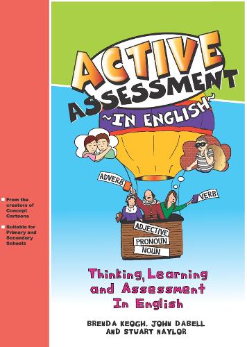 Паперова книга «Active Assessment in English: Thinking Learning and Assessment In English», авторів Бренда Кеог, Джон Дабелл, Стюарт Нейлор - фото №1