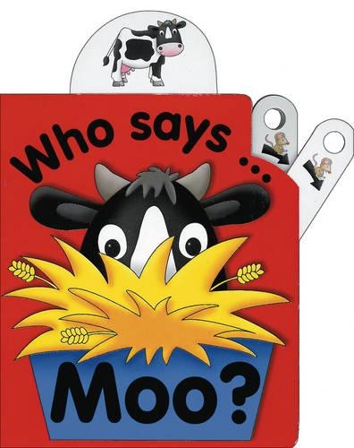 Бумажная книга «Flip Top: Who Says Moo?», автор Джейн Вулф - фото №1