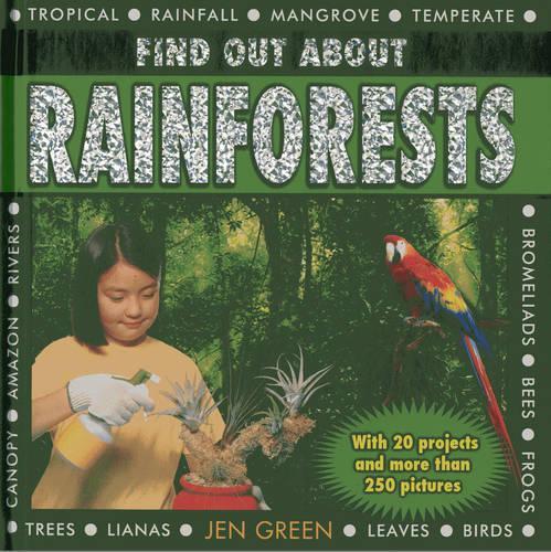 Паперова книга «Find Out About Rainforests: With 20 Projects and More Than 250 Pictures», автор Джен Грін - фото №1