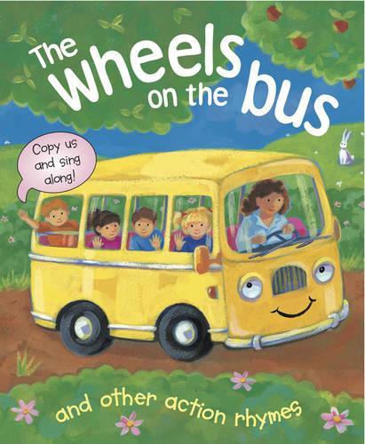 Бумажная книга «Wheels on the Bus and Other Action Rhymes: Copy Us and Sing Along!», автор Никола Бакстер - фото №1