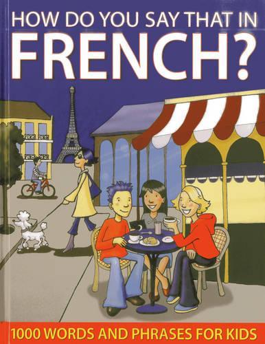 Бумажная книга «How do You Say that in French?», автор Салли Дилейни - фото №1