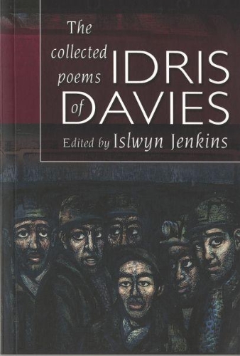 Бумажная книга «Collected Poems of Idris Davies, The», автор Идрис Дэвис - фото №1