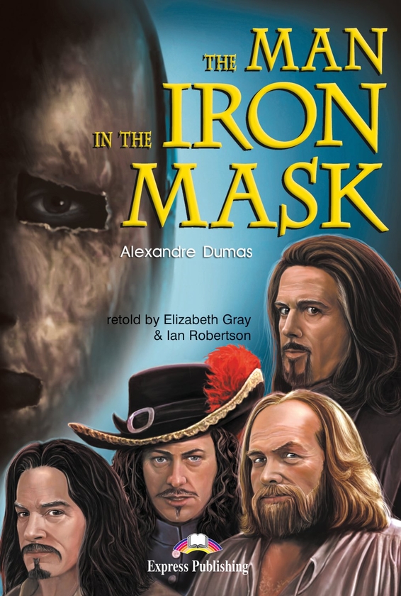 [object Object] «The Man in the Iron Mask. Reader», авторів Олександр Дюма, Елізабет Грей, Іен Робертсон - фото №1