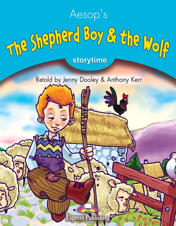 Паперова книга «The Shepherd Boy & The Wolf. Pupil's Book», авторів Езоп, Дженні Дулі, Ентоні Керр - фото №1