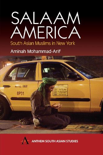 Бумажная книга «Salaam America: South Asian Muslims in New York», автор Аммина Мохаммад-Ариф - фото №1