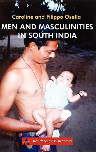 Бумажная книга «Men and Masculinities in South India», авторов Каролина Оселла, Филиппо Оселла - фото №1